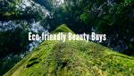 Two Eco-Friendly Beauty Buys