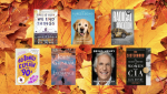 7 New Books to Cozy up to This Fall