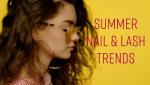 Spring’s Hottest Nail and Lash Trends