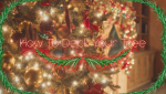 How to Deck Your Tree