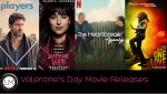 Valentine's Day Movie Releases