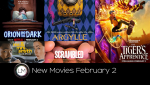 New Flicks to Kick Off February