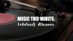 New Music February 2026