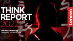 New Survey: Lenovo Reports on ‘The State of Thinking’ and How to Engage in Better Thinking
