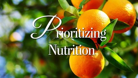 Prioritizing Nutrition