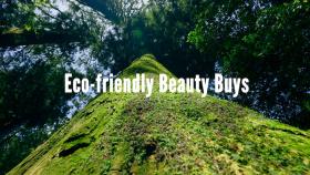 Two Eco-Friendly Beauty Buys