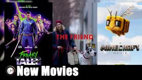 New Movies A Minecraft Movie Freaky Tales and The Friend