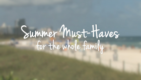 LifeMinute Likes Summer Buys for the Whole Family