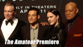 Rami Malek Laurence Fishburne Rachel Brosnahan at World Premiere of Action Thriller The Amateur